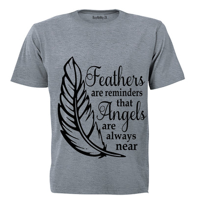 Feathers are Reminders that Angels.. - Kids T-Shirt - BuyAbility