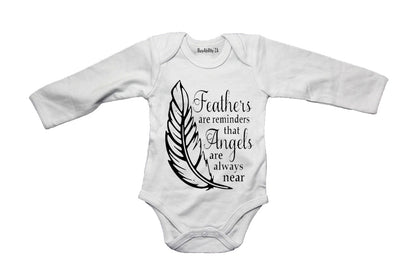 Feathers are Reminders that Angels.. - Baby Grow