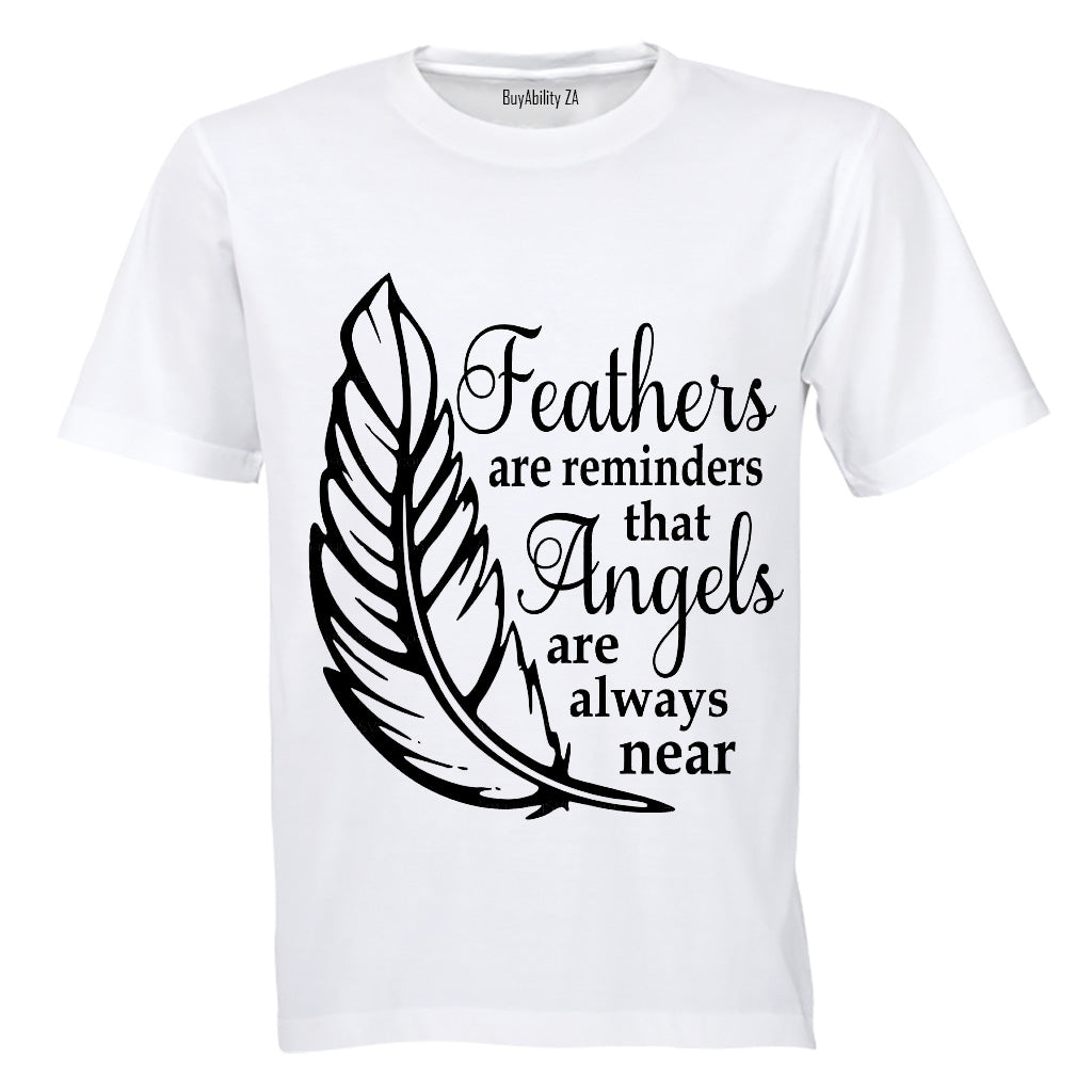 Feathers are Reminders that Angels.. - Kids T-Shirt - BuyAbility