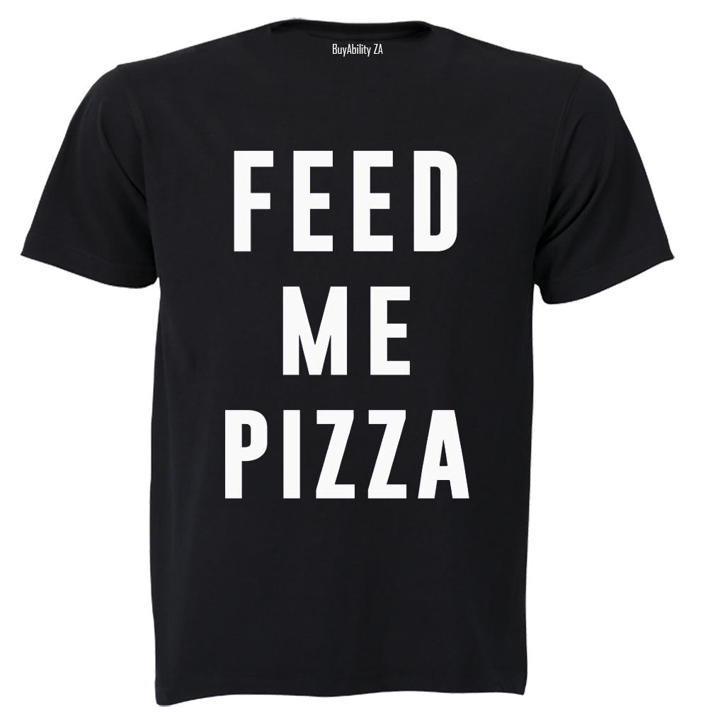 Feed Me Pizza - Kids T-Shirt