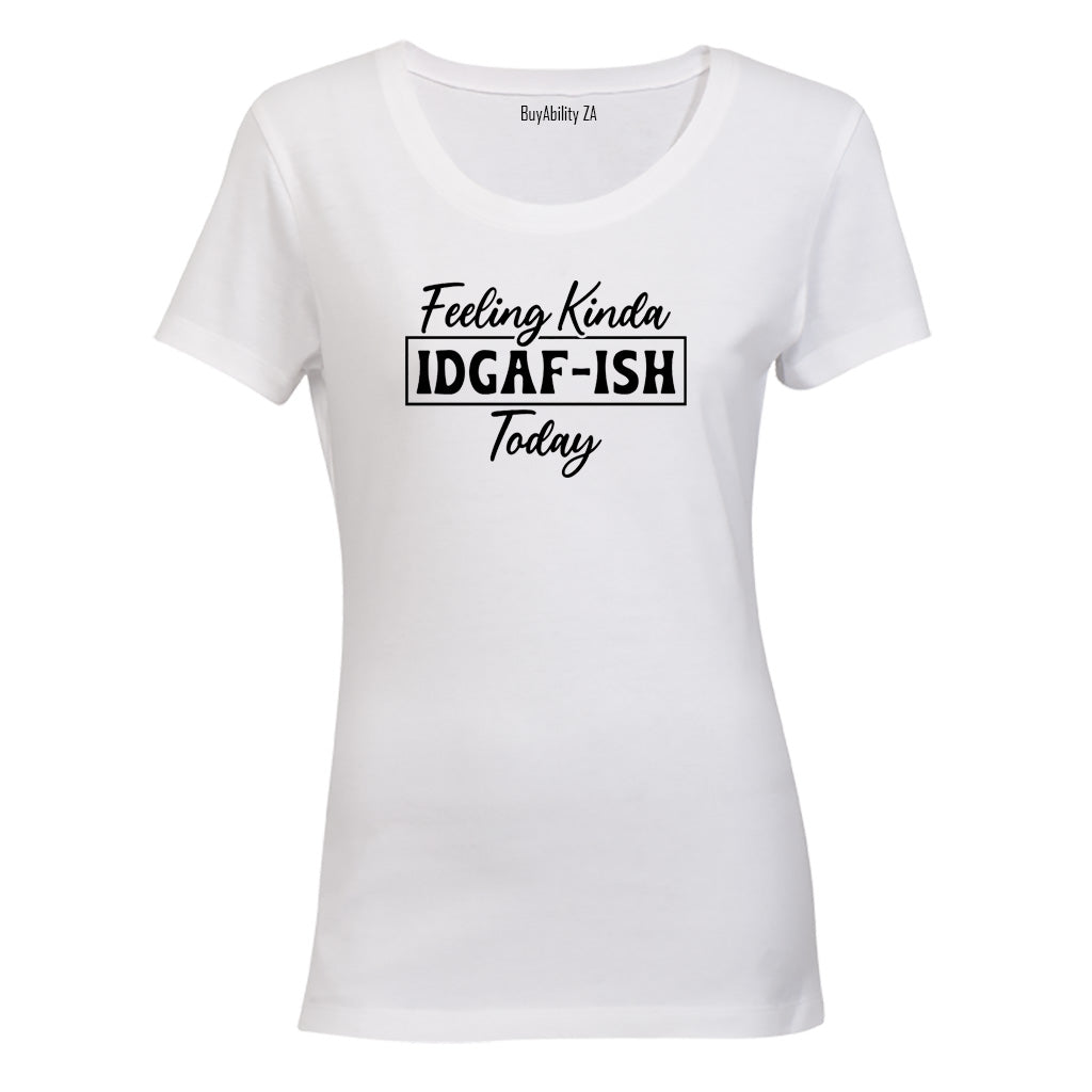 Feeling Kinda - Ladies - T-Shirt - BuyAbility South Africa