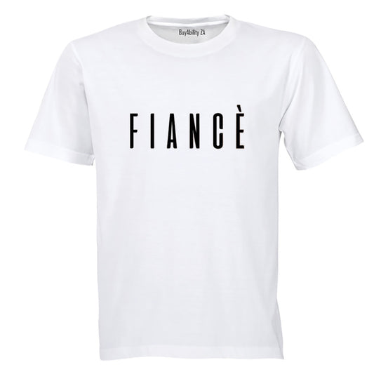 Fiance - Adults - T-Shirt