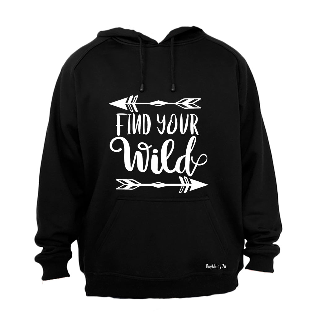 Find Your Wild - Hoodie