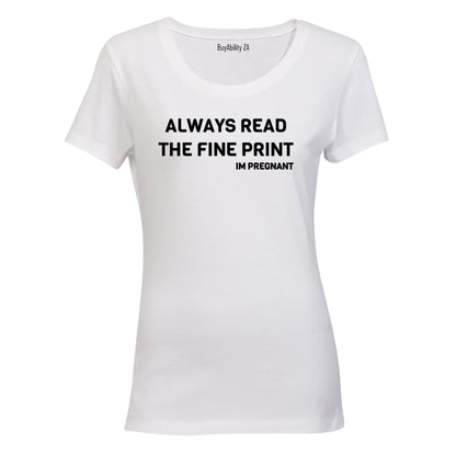 Fine Print - I'm Pregnant - Ladies - T-Shirt - BuyAbility South Africa