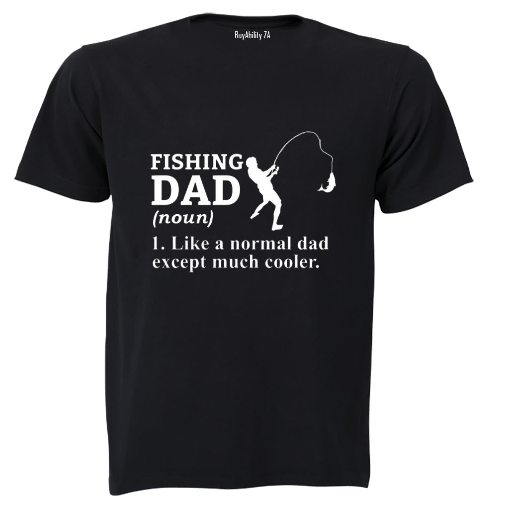 Fishing Dad Definition - Adults - T-Shirt