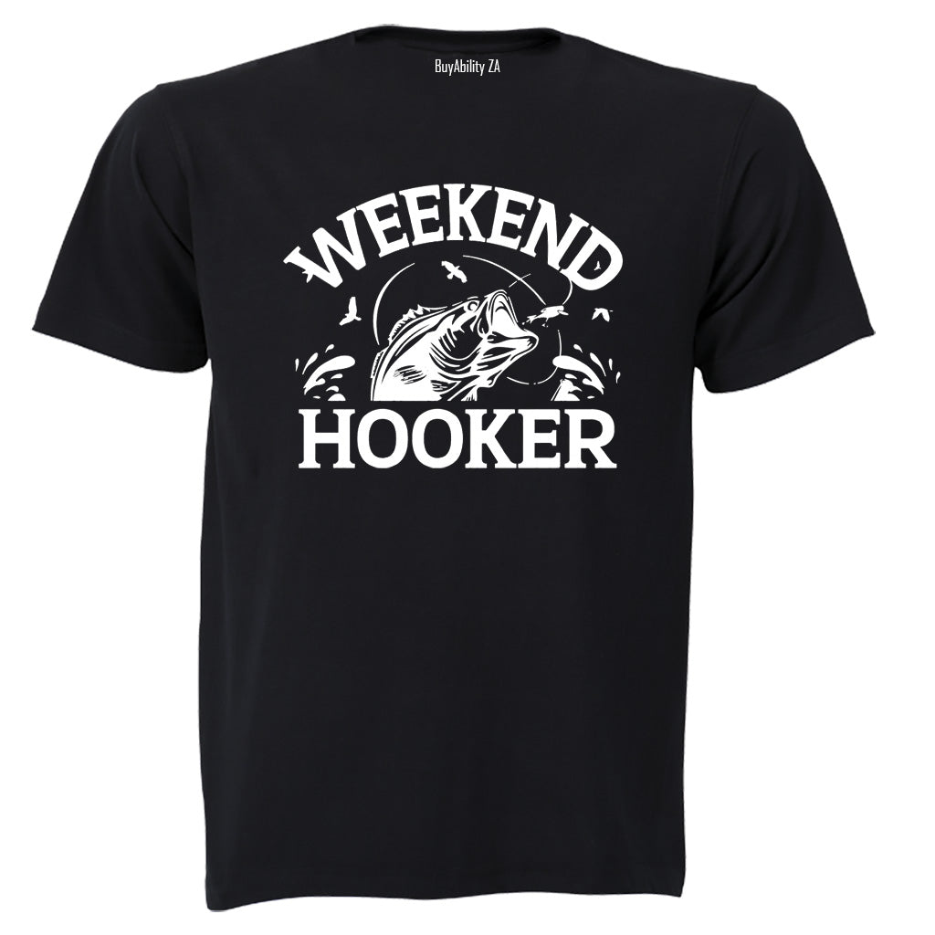 Fishing Weekend Hooker - Adults - T-Shirt - BuyAbility South Africa
