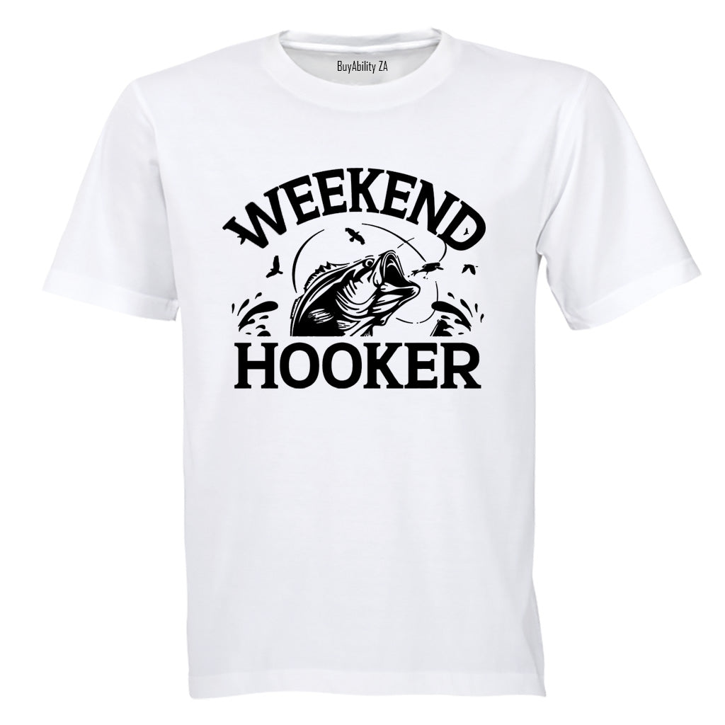 Fishing Weekend Hooker - Adults - T-Shirt - BuyAbility South Africa