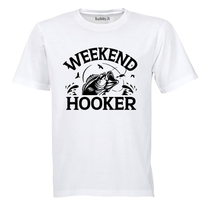 Fishing Weekend Hooker - Adults - T-Shirt - BuyAbility South Africa