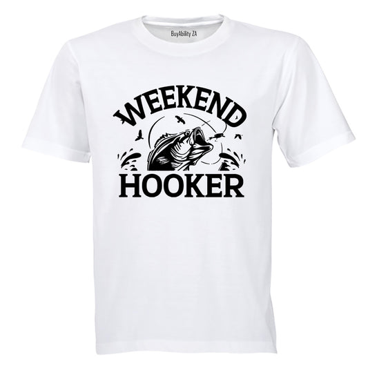 Fishing Weekend Hooker - Adults - T-Shirt - BuyAbility South Africa