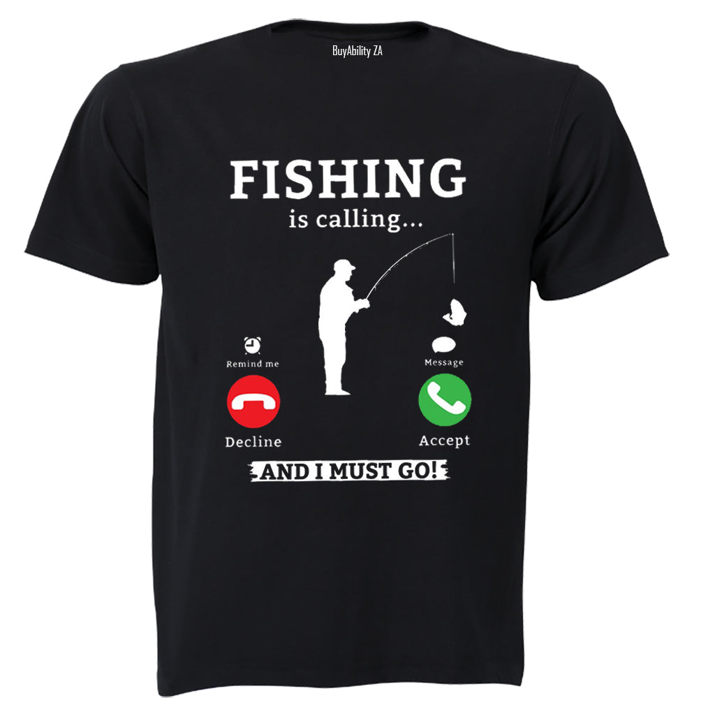Fishing is Calling - Adults - T-Shirt - BuyAbility South Africa