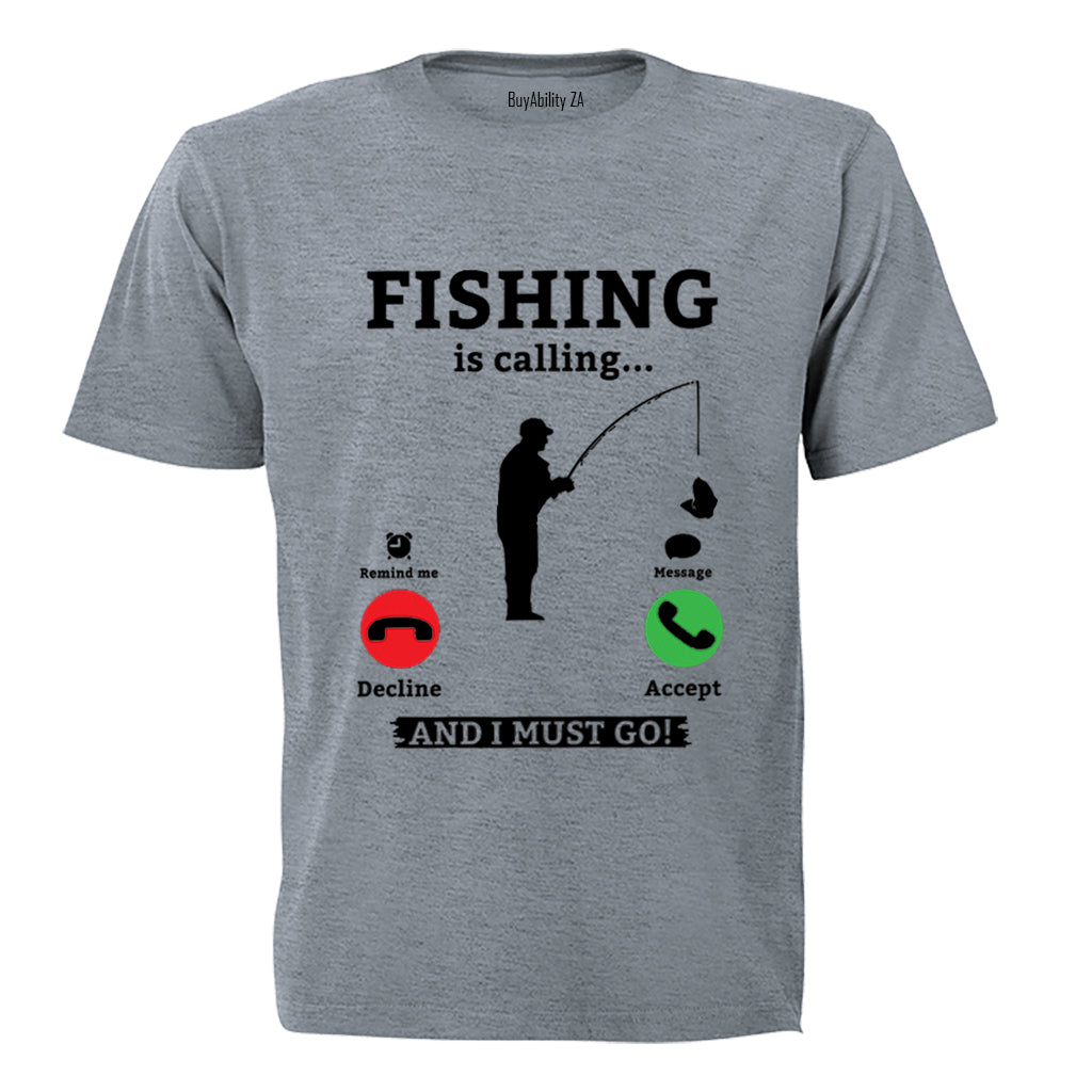 Fishing is Calling - Adults - T-Shirt - BuyAbility South Africa