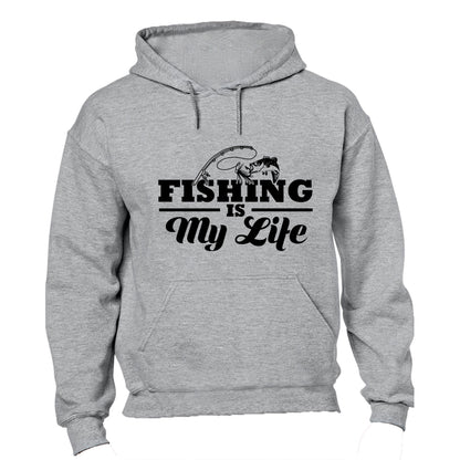 Fishing Is My Life - Hoodie - BuyAbility South Africa
