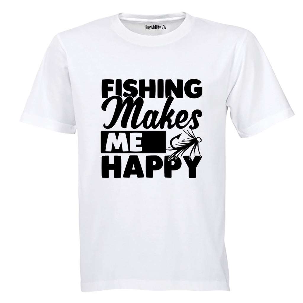 Fishing Makes Me Happy - Adults - T-Shirt