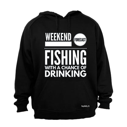 Fishing with a Chance of Drinking - Hoodie