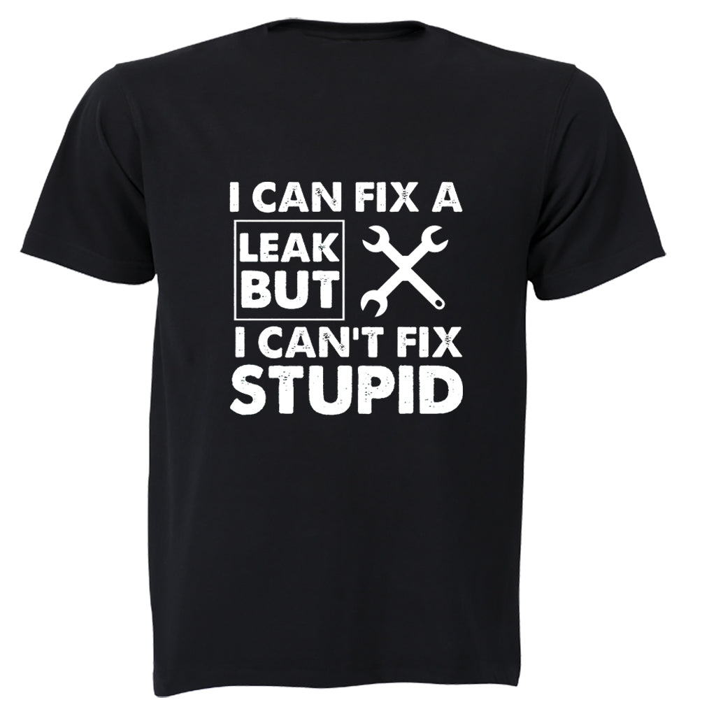 Fix A Leak - Plumber - Adults - T-Shirt - BuyAbility South Africa