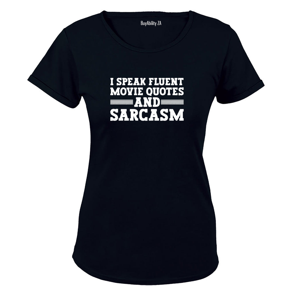 Fluent Movie Quotes and Sarcasm - Ladies - T-Shirt - BuyAbility South Africa