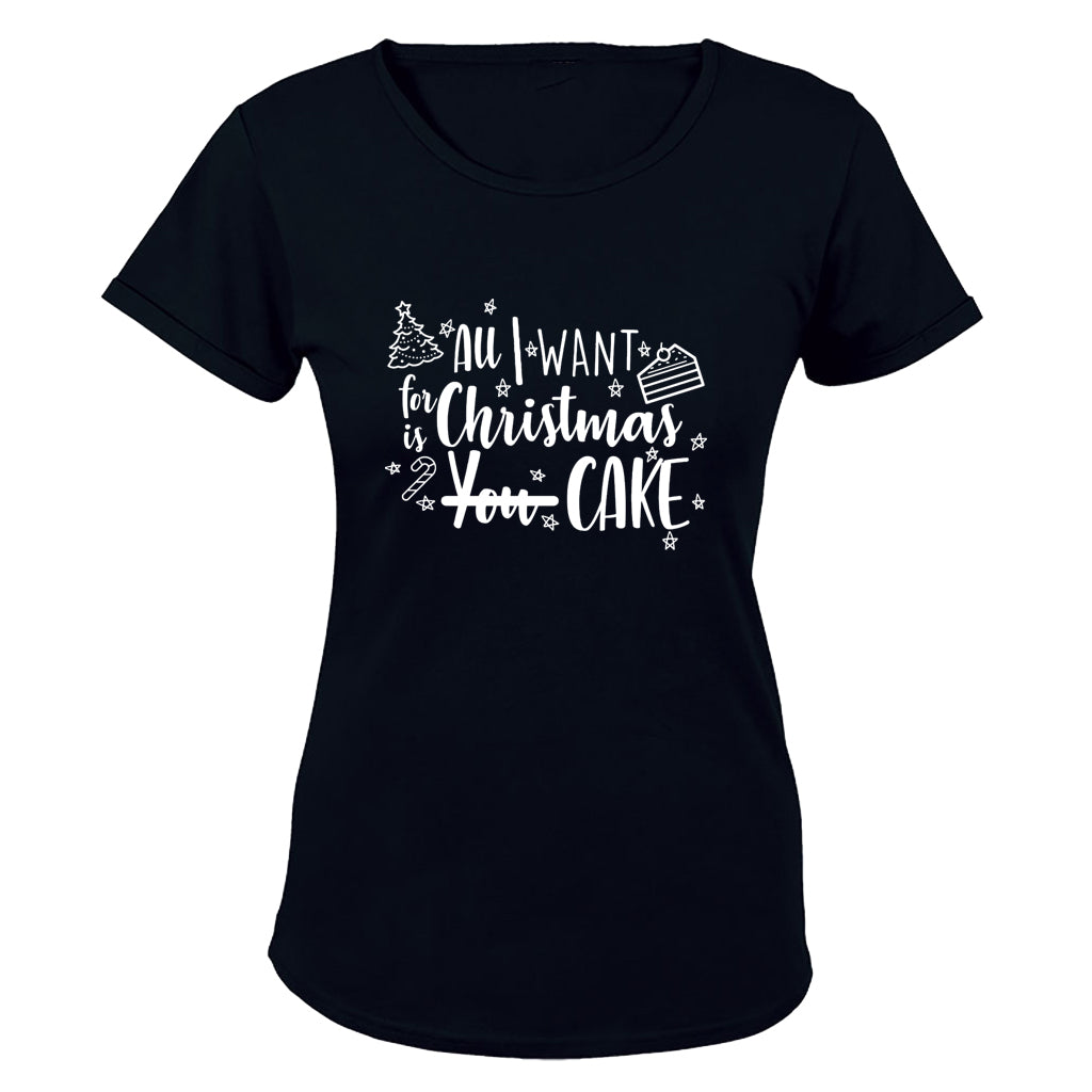 For Christmas is CAKE - Ladies - T-Shirt - BuyAbility South Africa