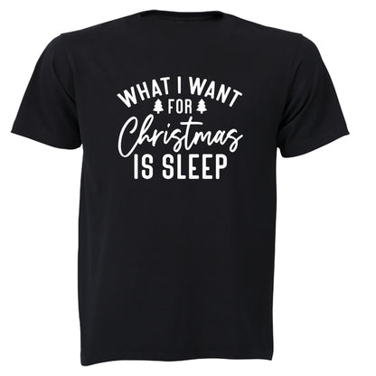 For Christmas is SLEEP - Adults - T-Shirt - BuyAbility South Africa