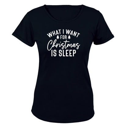 For Christmas is SLEEP - Ladies - T-Shirt - BuyAbility South Africa