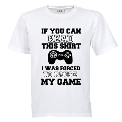 Forced to Pause My Game - Kids T-Shirt - BuyAbility South Africa