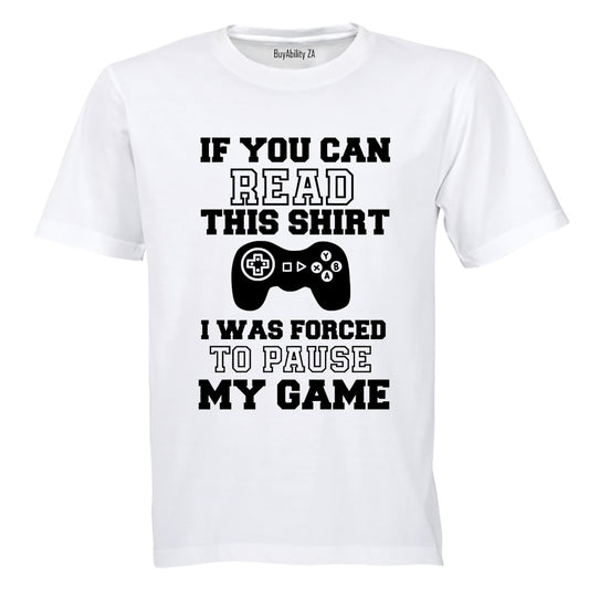 Forced to Pause My Game - Kids T-Shirt - BuyAbility South Africa