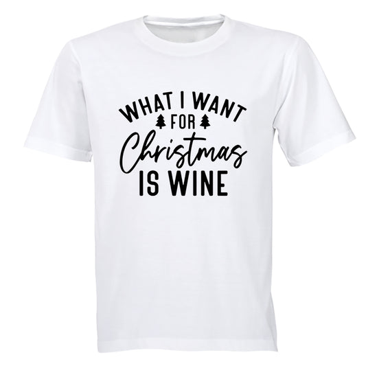 For Christmas is WINE - Adults - T-Shirt - BuyAbility South Africa