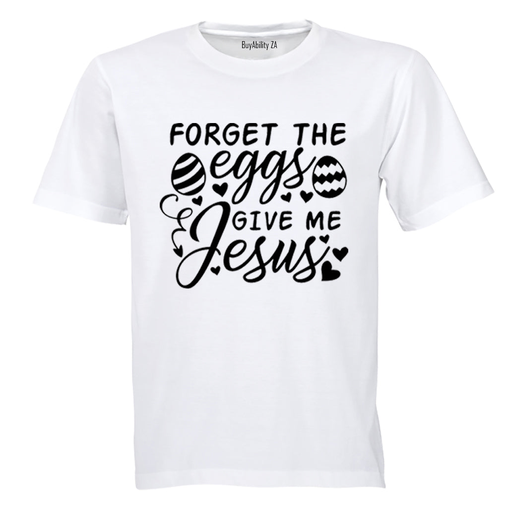 Forget The Eggs - Easter - Kids T-Shirt