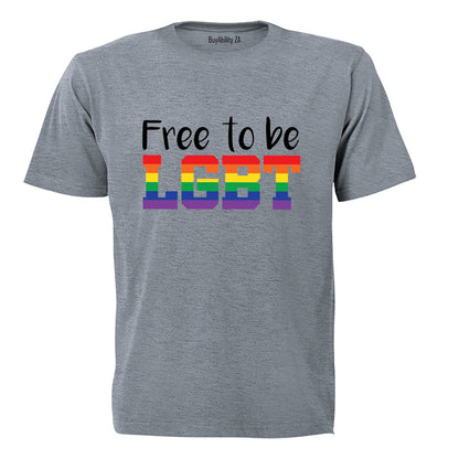 Free To Be LGBT - Adults - T-Shirt
