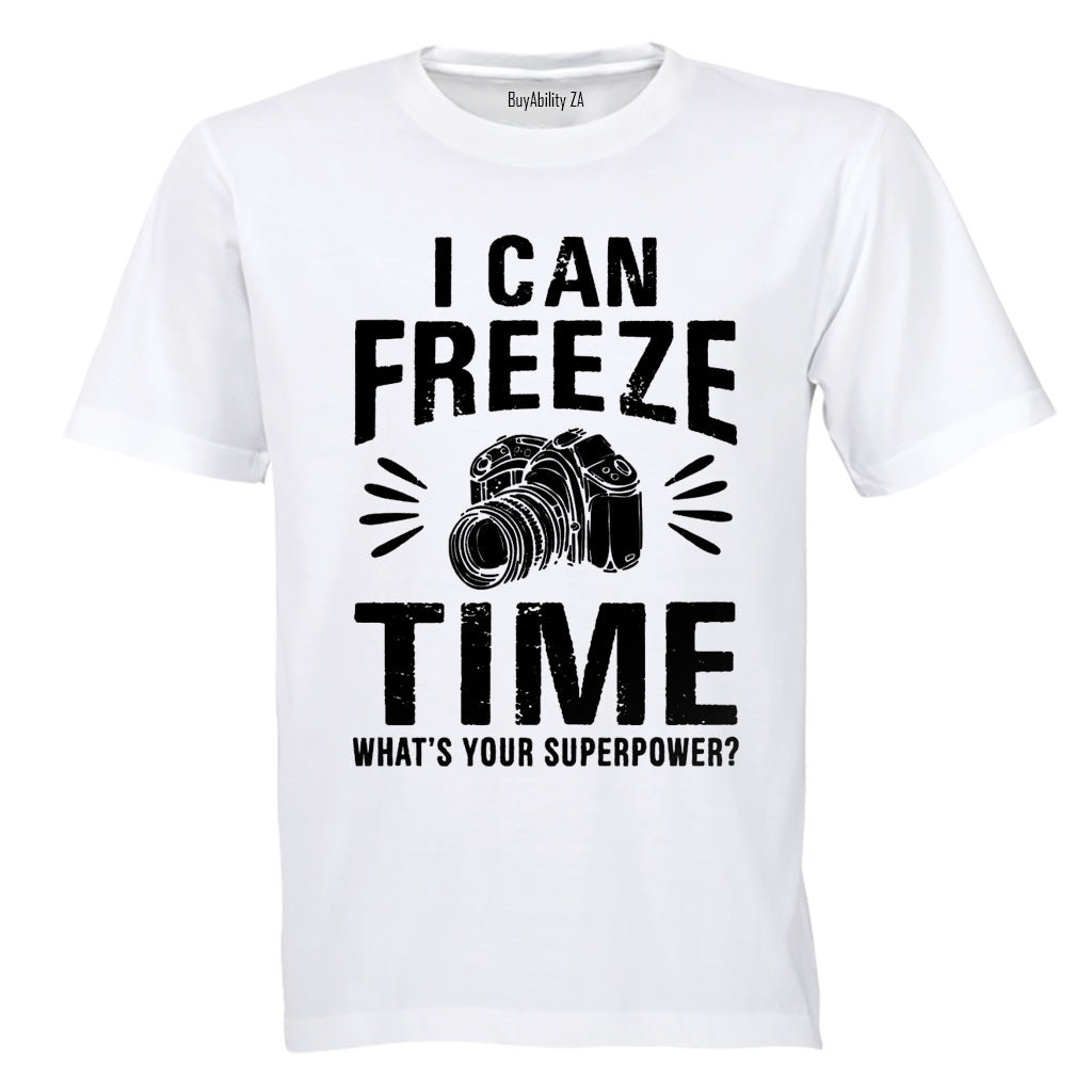 I Can Freeze Time - Photographer - Adults - T-Shirt - BuyAbility South Africa