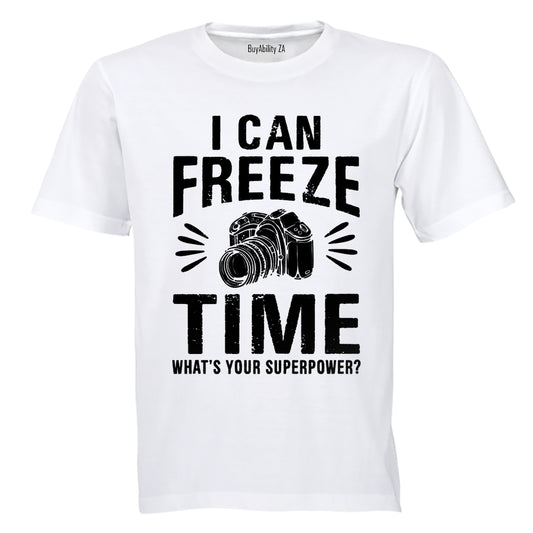 I Can Freeze Time - Photographer - Adults - T-Shirt - BuyAbility South Africa