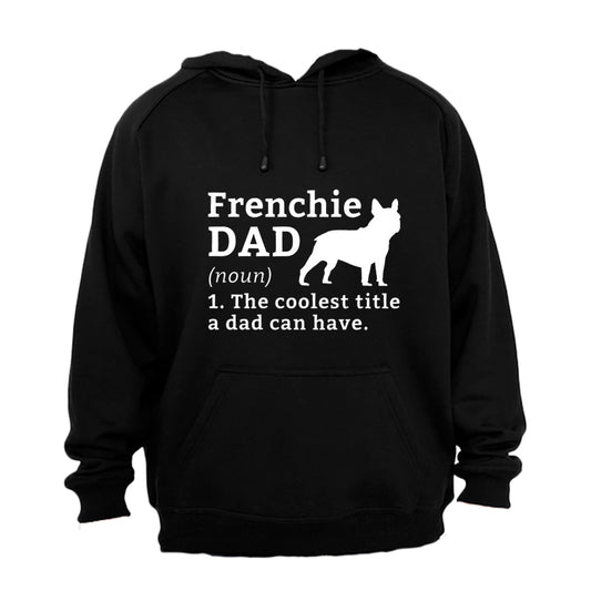 Frenchie Dad - Hoodie - BuyAbility South Africa