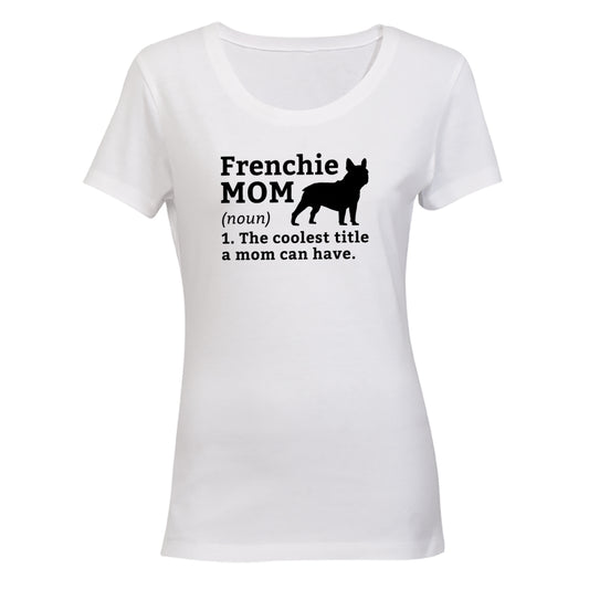 Frenchie Dad - Ladies - T-Shirt - BuyAbility South Africa