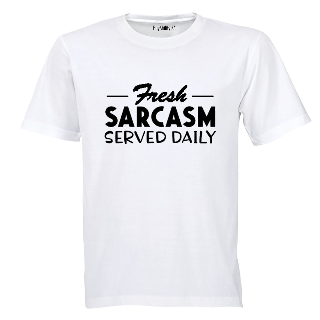 Fresh Sarcasm - Adults - T-Shirt