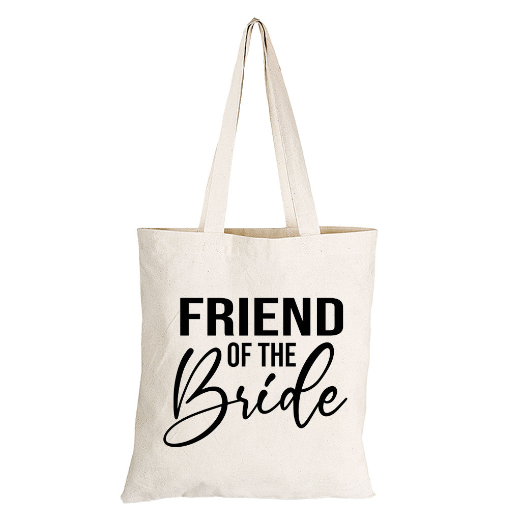 Friend of The Bride - Eco-Cotton Natural Fibre Bag