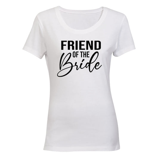 Friend of The Bride - Ladies - T-Shirt - BuyAbility South Africa