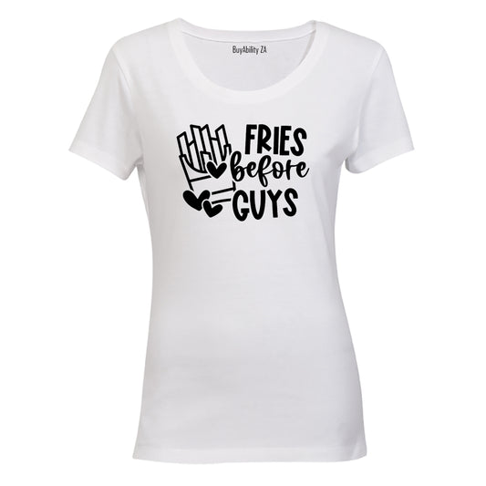 Fries Before Guys - Valentine - Ladies - T-Shirt