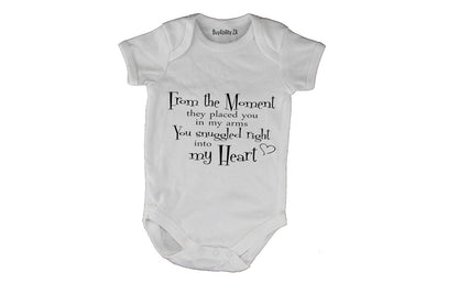 From the moment they placed you in my arms... - Baby Grow - BuyAbility