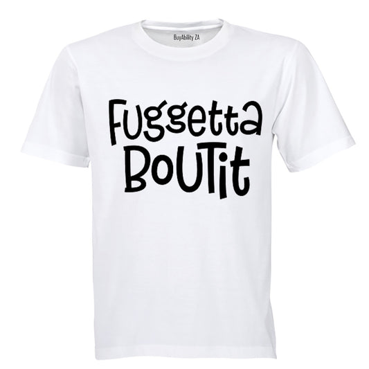 Fuggetta Boutit - Adults - T-Shirt