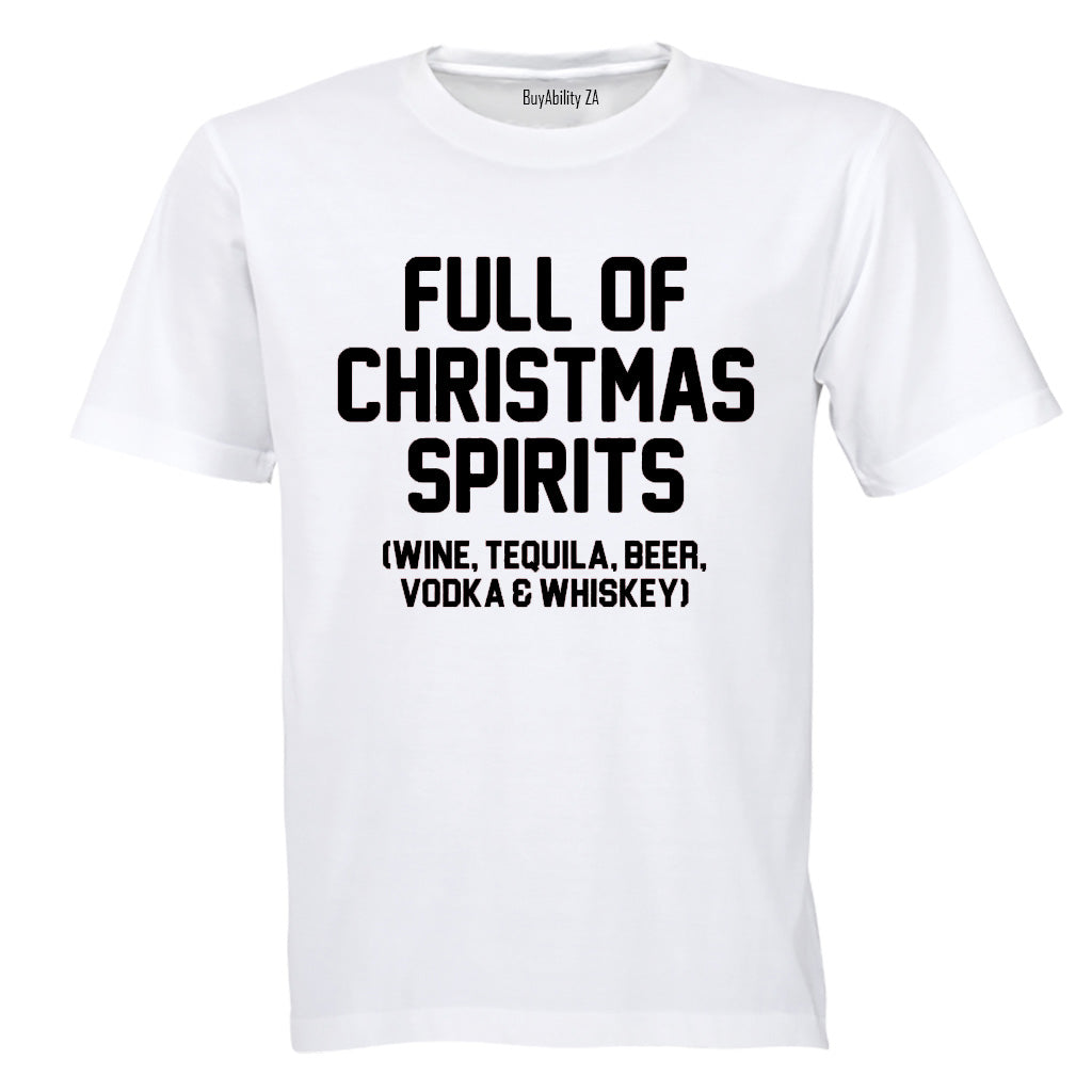 Full of Christmas Spirits - Adults - T-Shirt