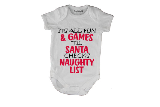 Fun and Games Christmas Naughty List! - Baby Grow - BuyAbility