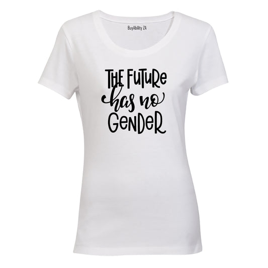Future Has No Gender - Ladies - T-Shirt - BuyAbility South Africa
