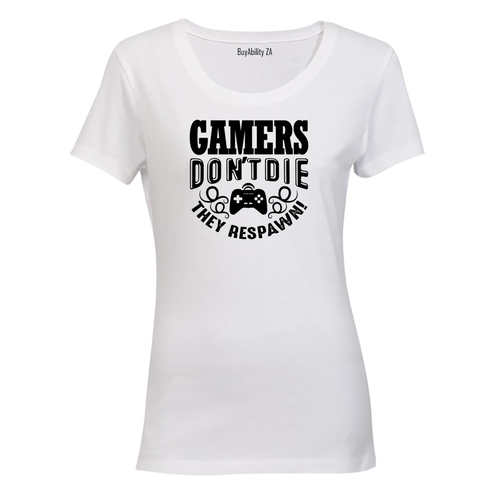 Gamers Don't Die - Ladies - T-Shirt - BuyAbility South Africa