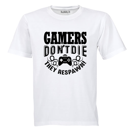 Gamers Don't Die - Adults - T-Shirt - BuyAbility South Africa