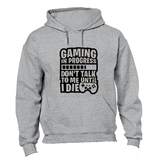 Gaming - Dont Talk To Me - Hoodie - BuyAbility South Africa