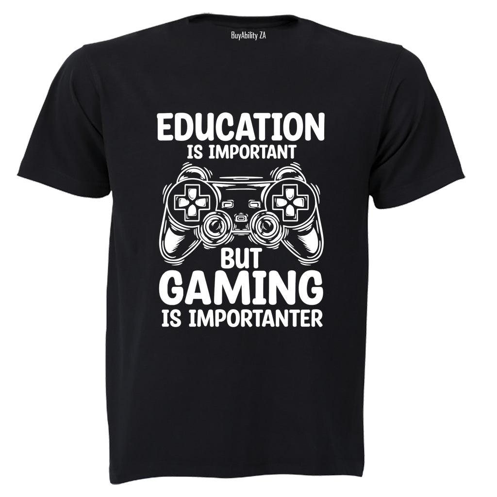Gaming is Importanter - Adults - T-Shirt - BuyAbility South Africa