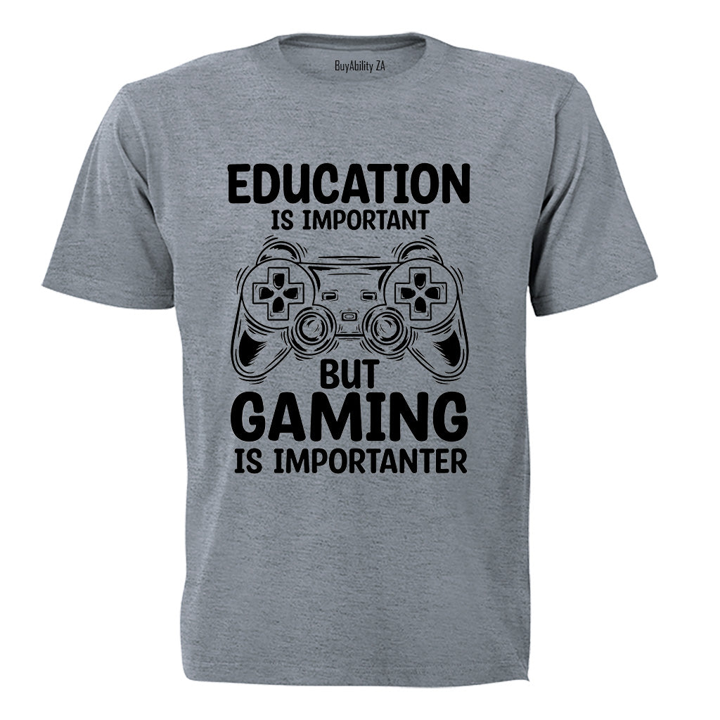 Gaming is Importanter - Adults - T-Shirt - BuyAbility South Africa