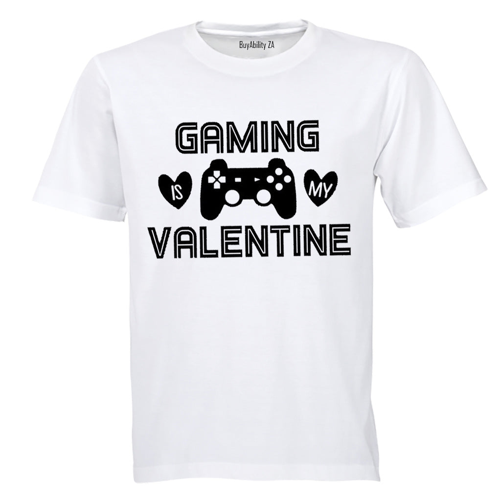 Gaming Is My Valentine - Adults - T-Shirt