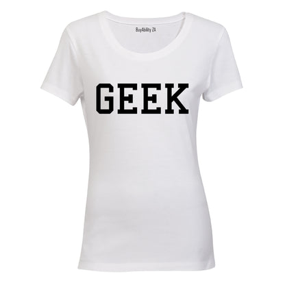 Geek - Ladies - T-Shirt
