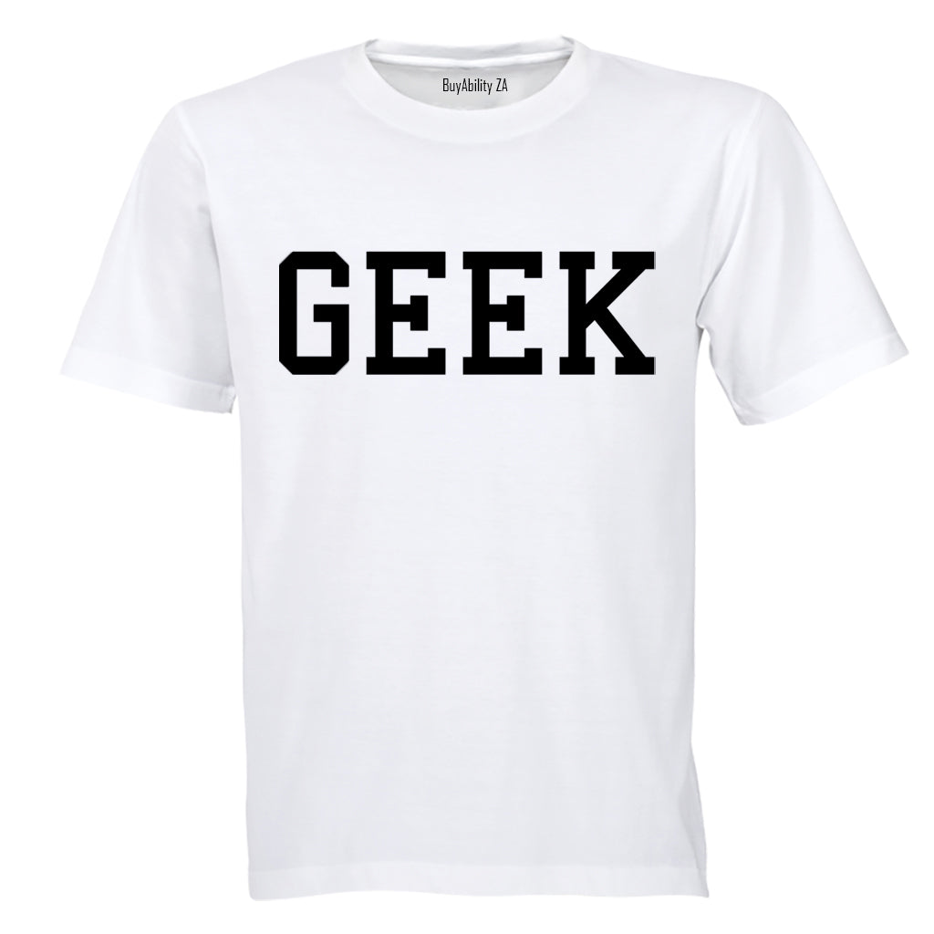 Geek - Adults - T-Shirt