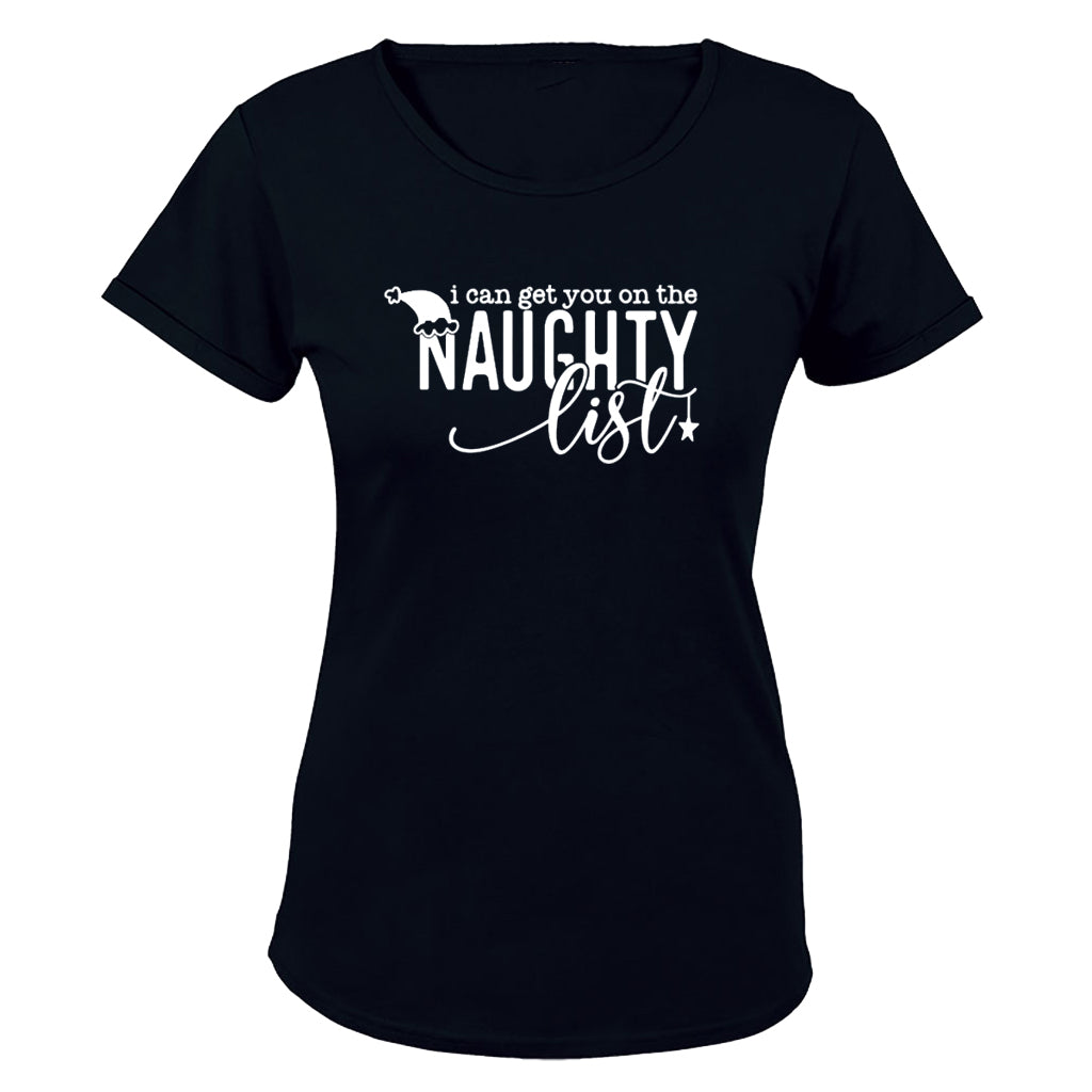 Get You On The Naughty List - Christmas - Ladies - T-Shirt - BuyAbility South Africa